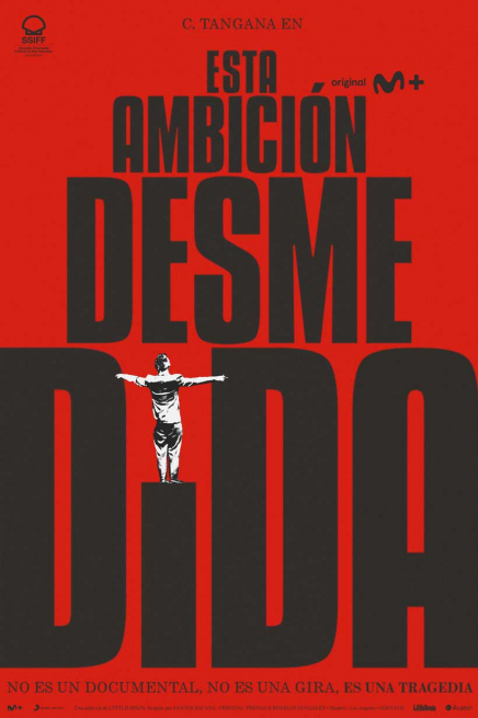 Cartel Esta ambición desmedida