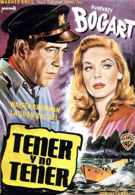 Cartel Tener y no tener